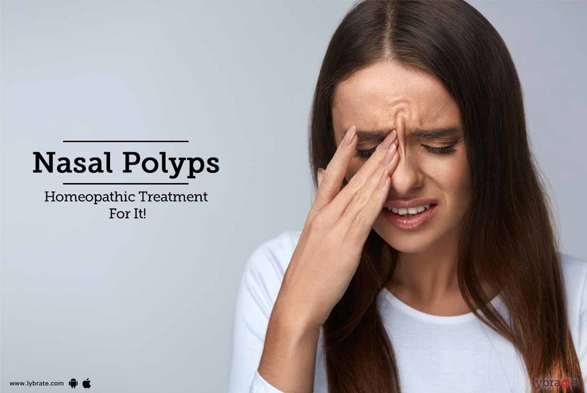 Nasal Polyps Homeopathic Treatment For It By Dr Namita Thakur Lybrate