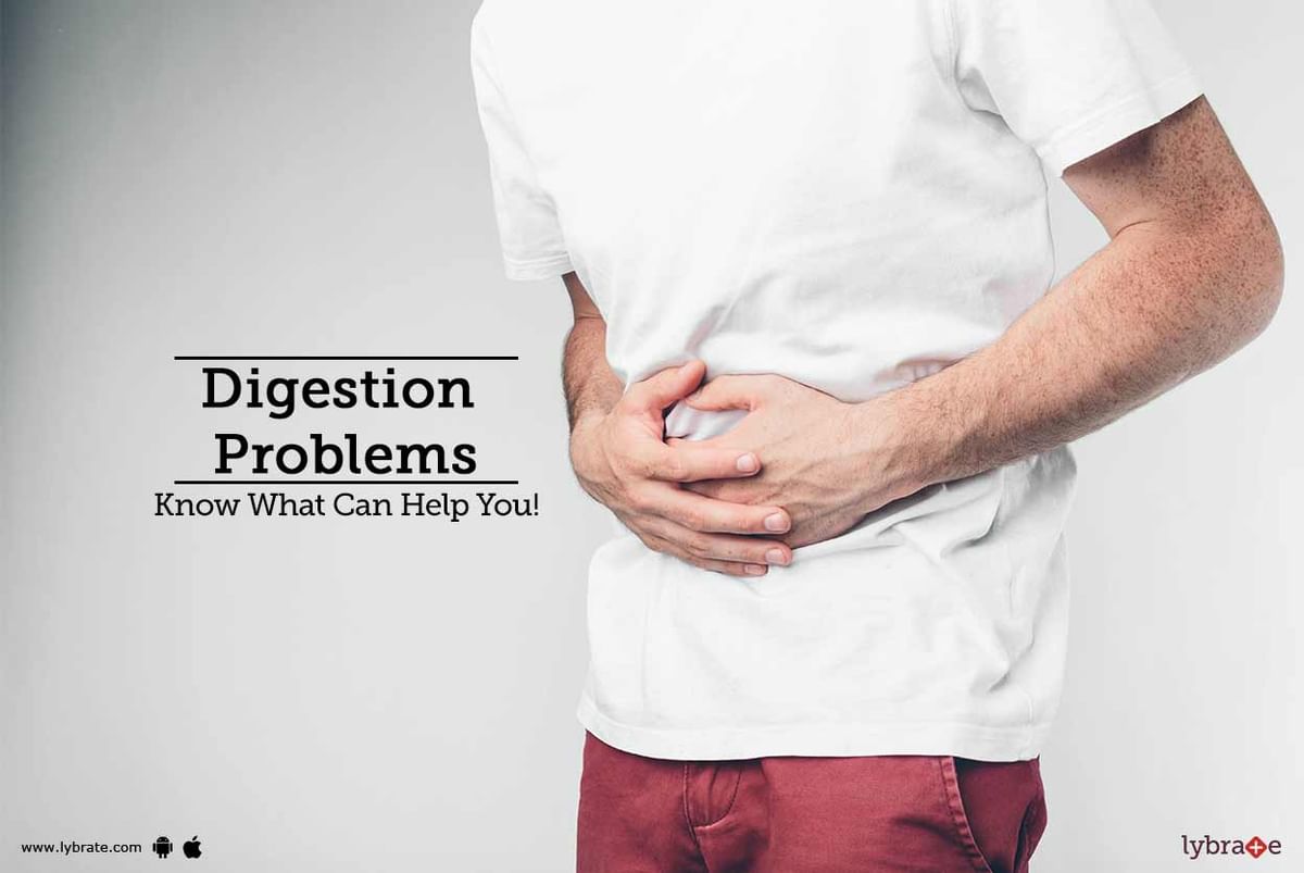 Digestion Problems - Know What Can Help You! - By Dr. Hemesh Thakur ...