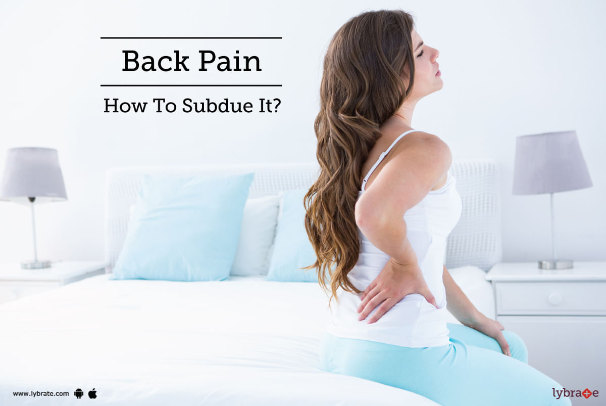 Back Pain - How To Subdue It? - By Reliva Physiotherapy & Rehab | Lybrate