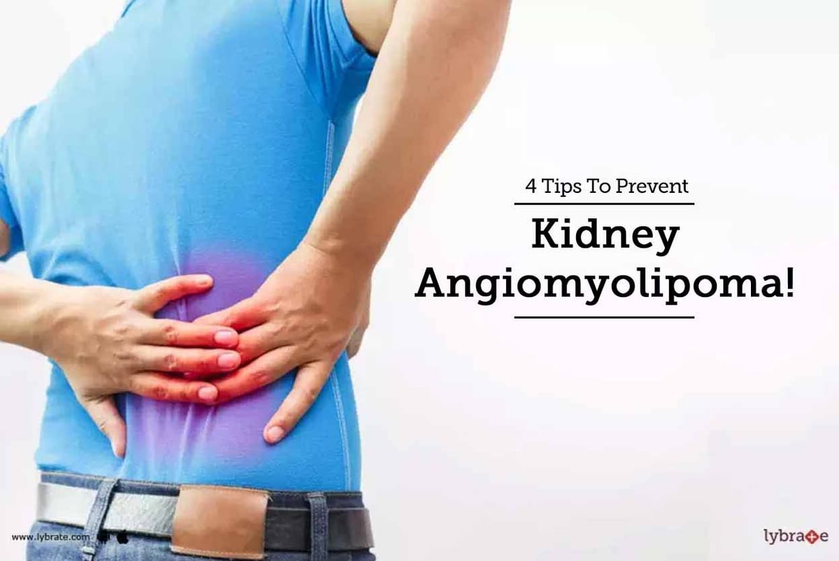 4-tips-to-prevent-kidney-angiomyolipoma-by-dr-ravinder-singh