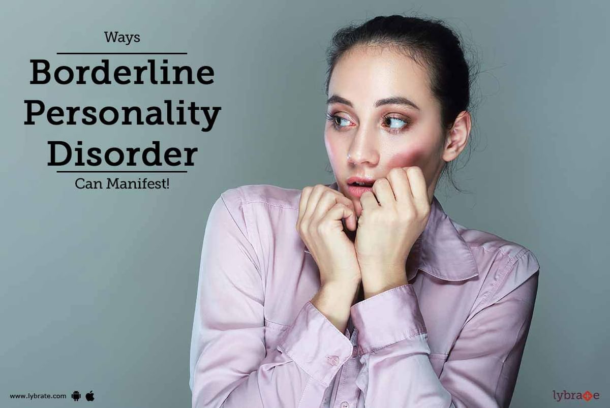 Ways Borderline Personality Disorder Can Manifest! - By Dr. Sasha ...