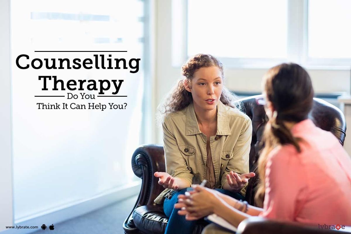 Counselling Therapy - Do You Think It Can Help You? - By Dr. Kalrav ...