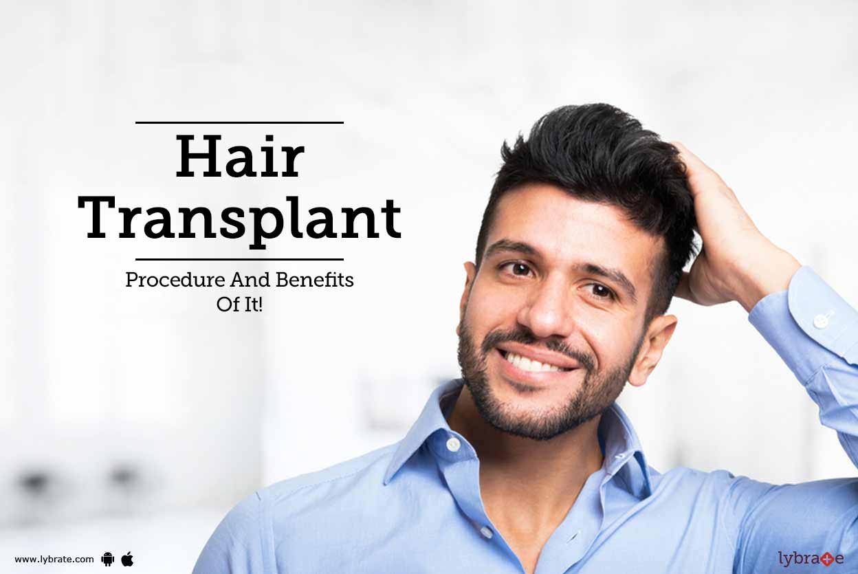 Hair Transplant Procedure And Benefits Of It! By Looks Forever Hair