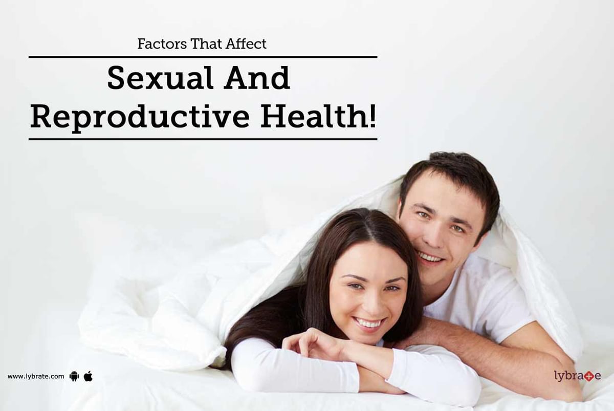 factors-that-affect-sexual-and-reproductive-health-by-dr-vikas