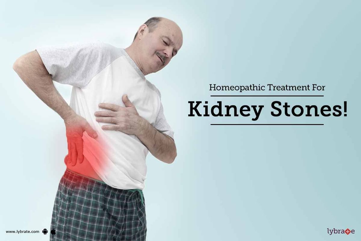 Homeopathic Treatment For Kidney Stones! - By Dr. Sanjeev K Kohli | Lybrate