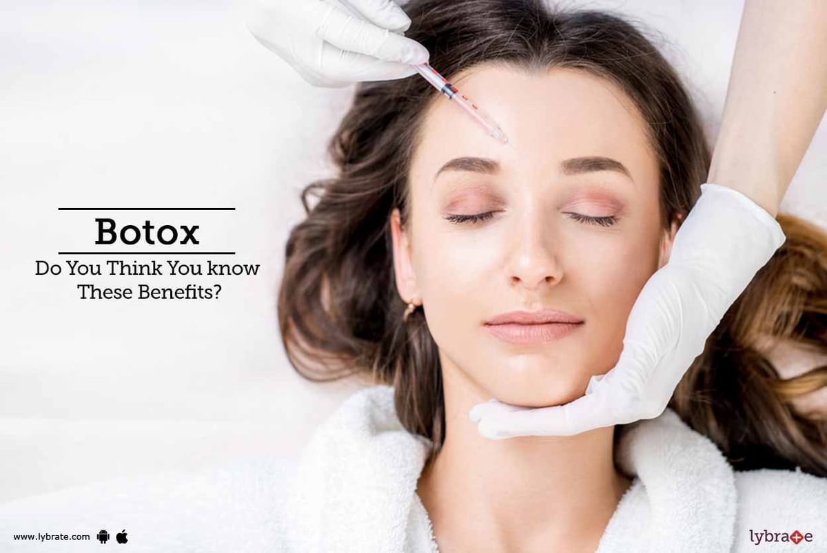 Botox - Do You Think You know These Benefits? - By Dr. Raghuvir Mathur ...