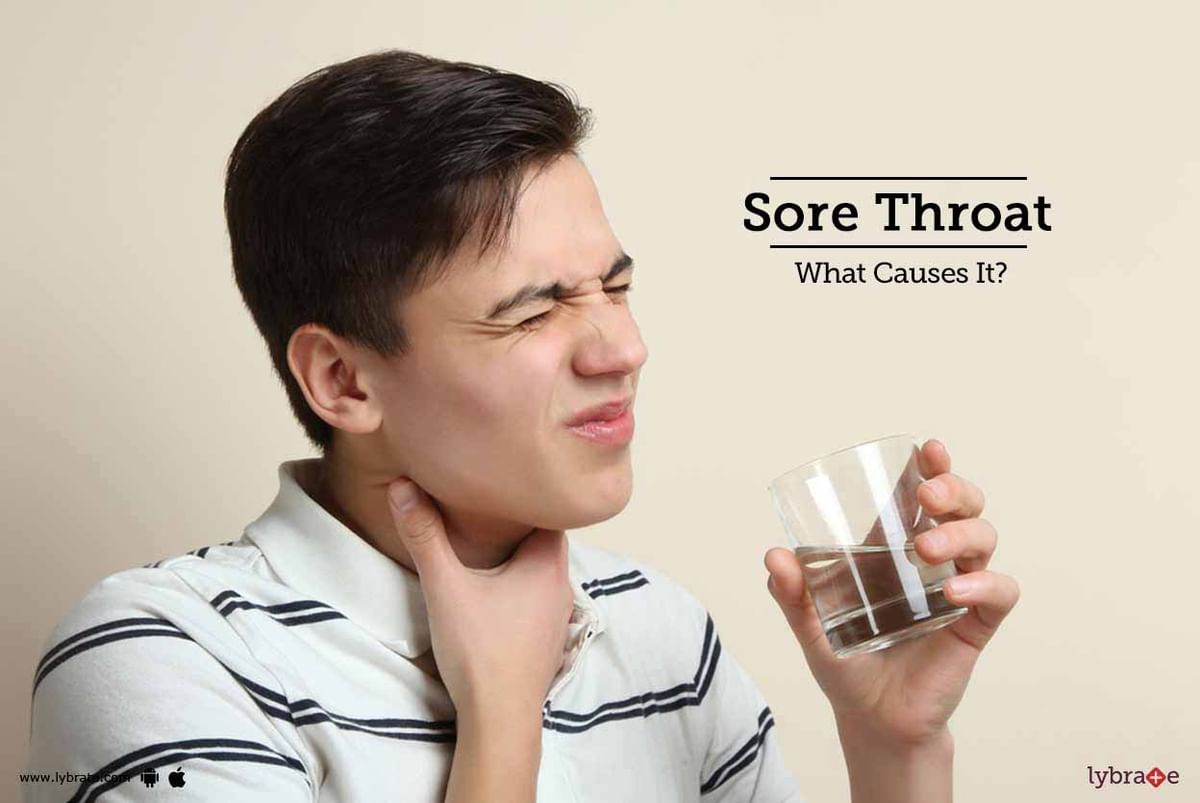 Sore Throat What Causes It By Dr Honey Gupta Lybrate