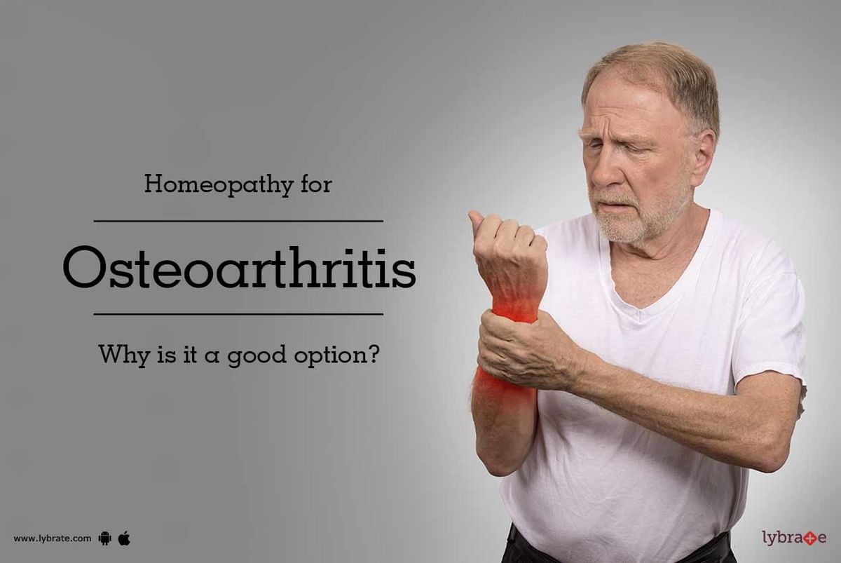 Homeopathy for Osteoarthritis: Why is it a Good Option? - By Dr. Jagat ...