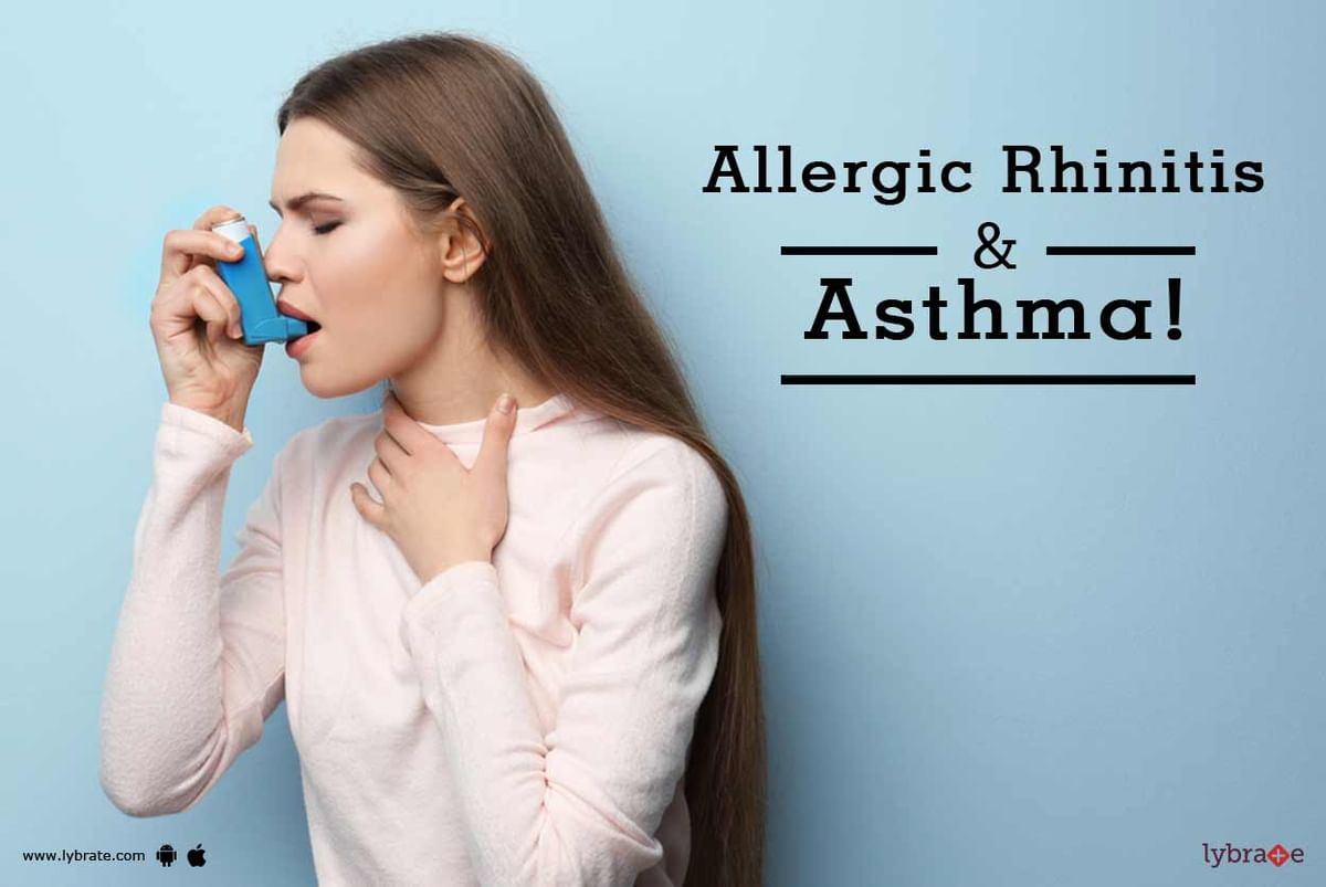 Allergic Rhinitis And Asthma By Dr Saibal Moitra Prof Lybrate