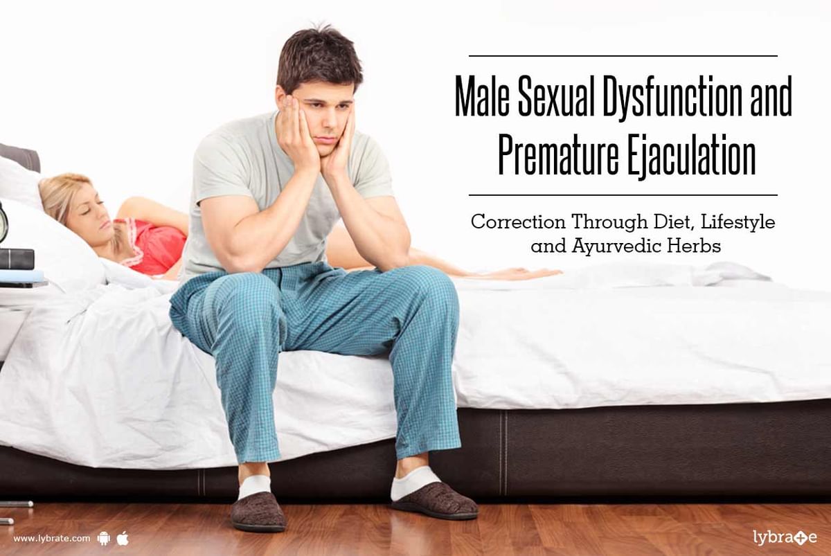 Male Sexual Dysfunction and Premature Ejaculation Correction