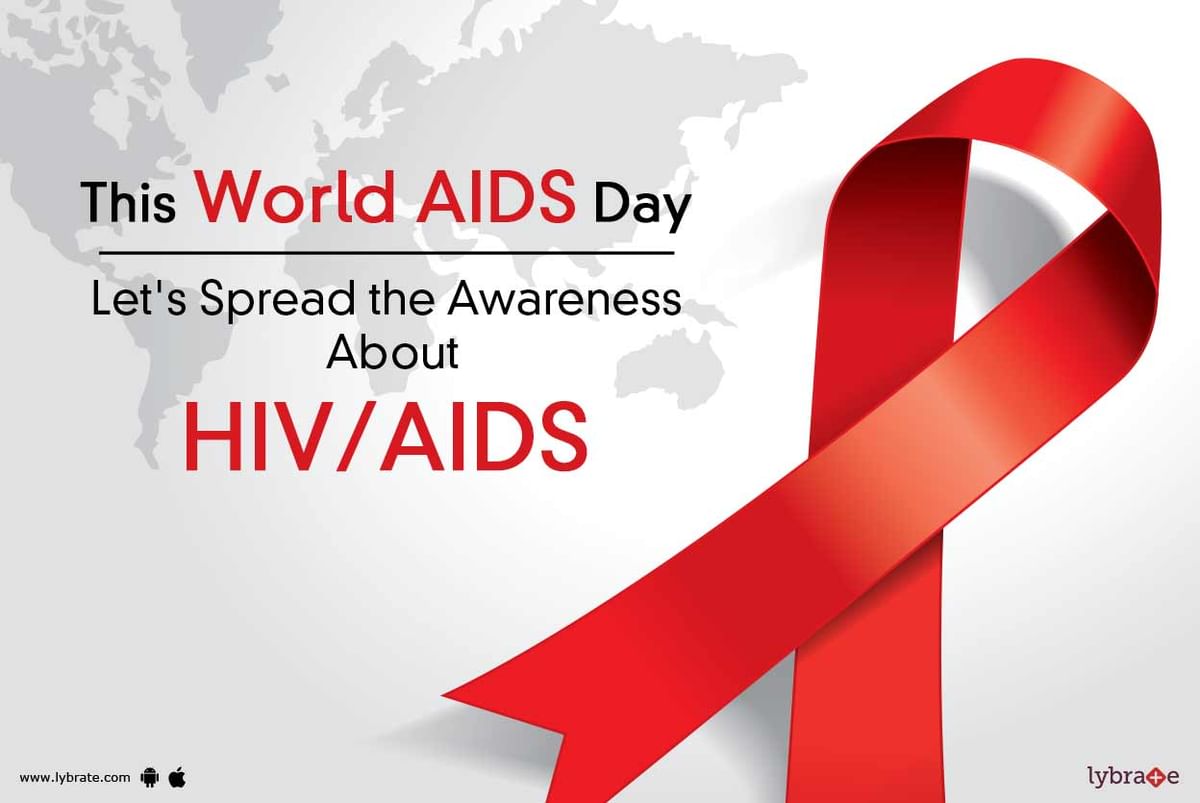 This World Aids Day Let S Spread The Awareness About Hiv Aids By Dr Dhruba Bhattacharya