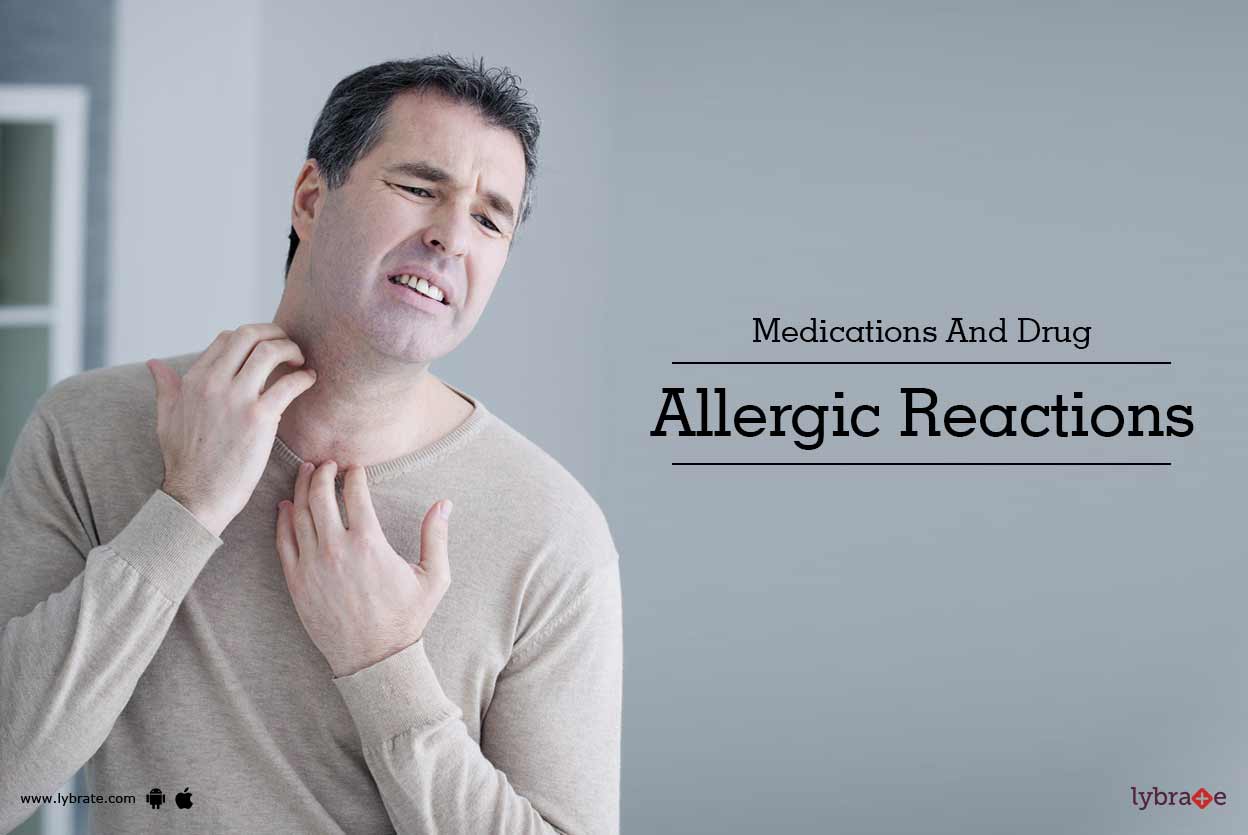 Medications And Drug Allergic Reactions By Dr. Pankaj Tiwary Lybrate