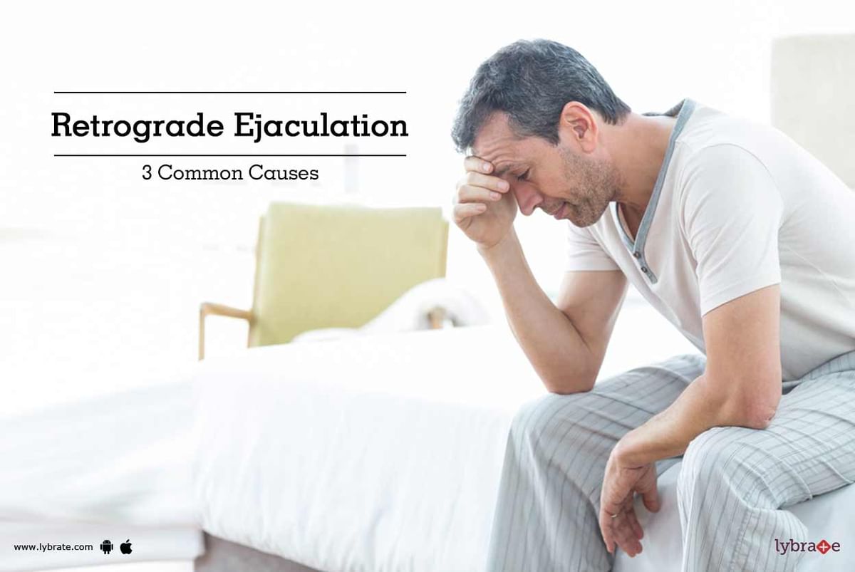 retrograde-ejaculation-3-common-causes-by-dr-ravindra-b-kute-lybrate