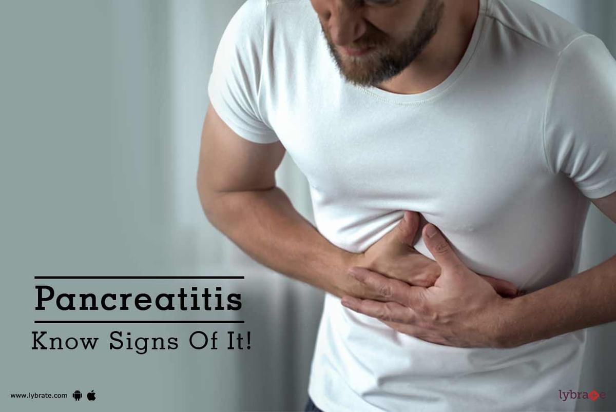 Pancreatitis - Know Signs Of It! - By Dr. Sharad Daga | Lybrate