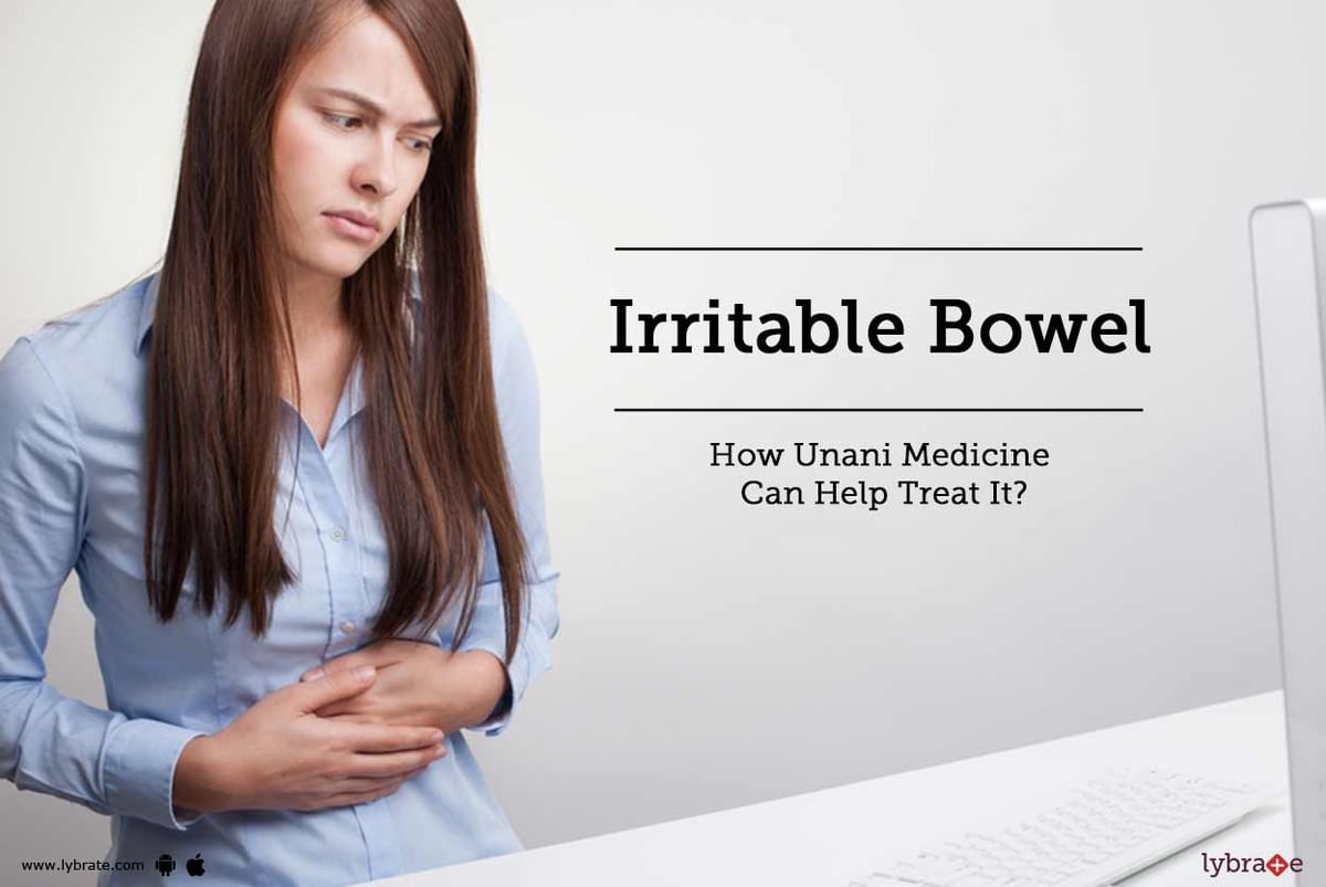 Irritable Bowel - How Unani Medicine Can Help to Treat It? - By Dr. A Z ...