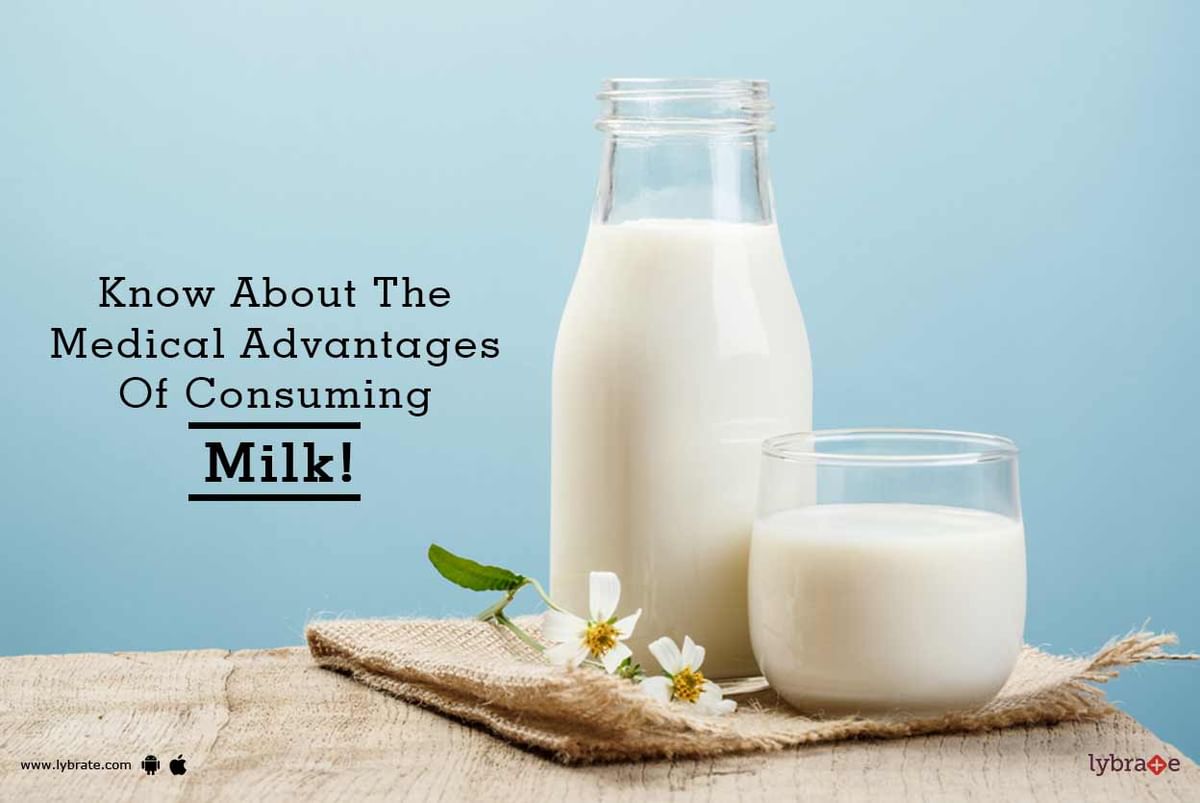 Know About The Medical Advantages Of Consuming Milk! - By Dt. Priyanka ...