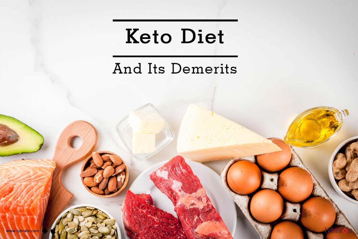 Keto Diet And Its Demerits - By Dt. Apeksha Thakkar | Lybrate