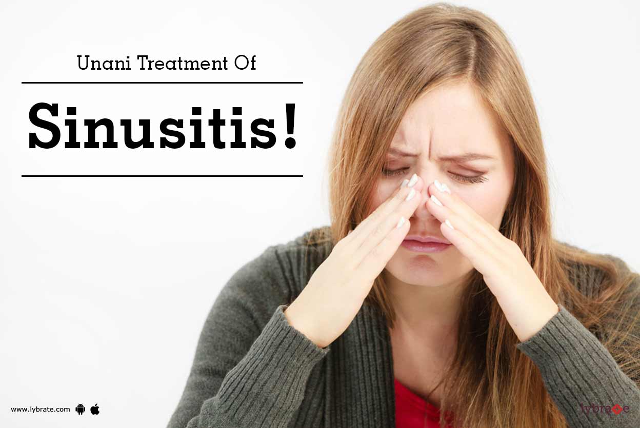 Best Unani Medicine for Sinusitis Treatment By Dr. A Z Khan Lybrate