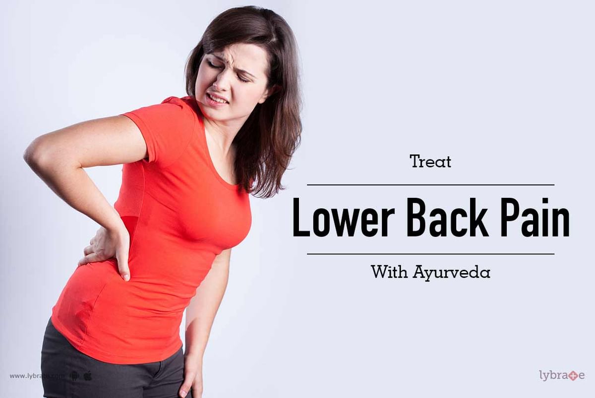 Treat Lower Back Pain With Ayurveda - By Dr. Prof Sudhakara Rao ...