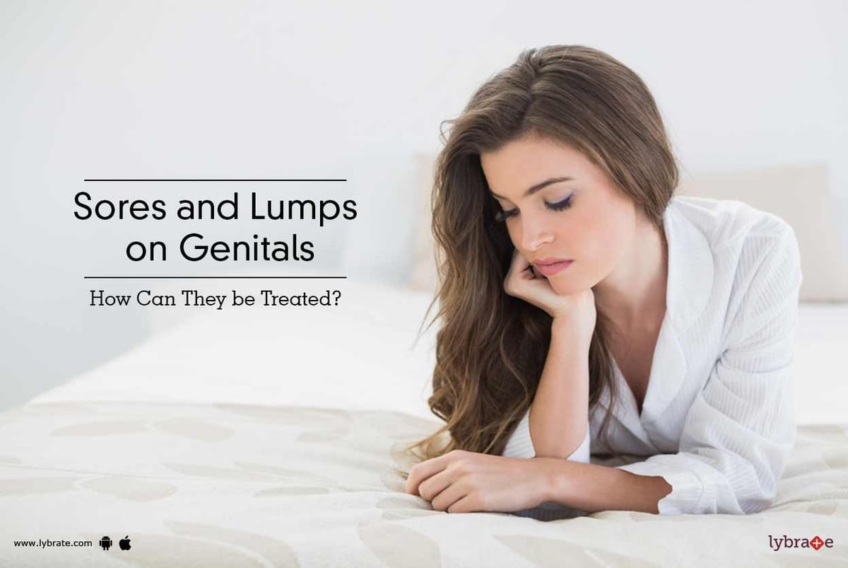 Sores and Lumps on Genitals - How Can They be Treated? - By Dr. Neha Lalla