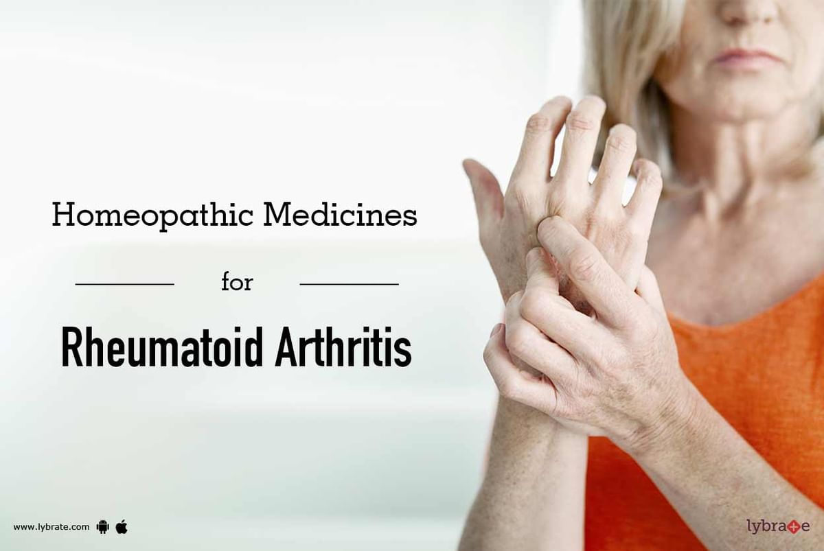 Homeopathic Medicines for Rheumatoid Arthritis Pain Treatment - By Dr ...