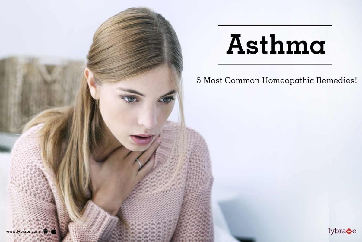 Asthma - 5 Most Common Homeopathic Remedies! - By Dr. (Prof) Ravpreet ...