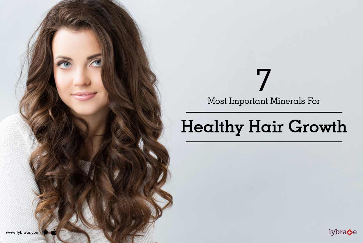 7 Most Important Minerals For Healthy Hair Growth By Looks Forever