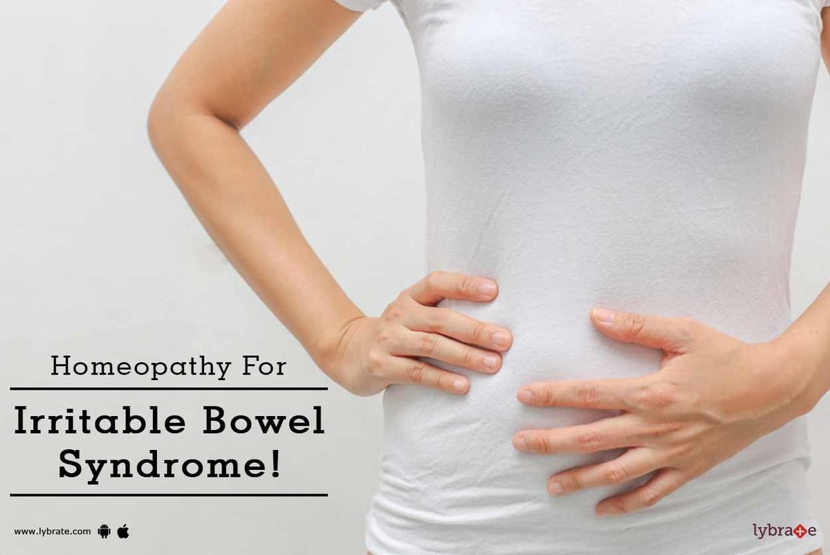 Homeopathy For Irritable Bowel Syndrome! - By Dr. Rajiv P. Bhanej | Lybrate