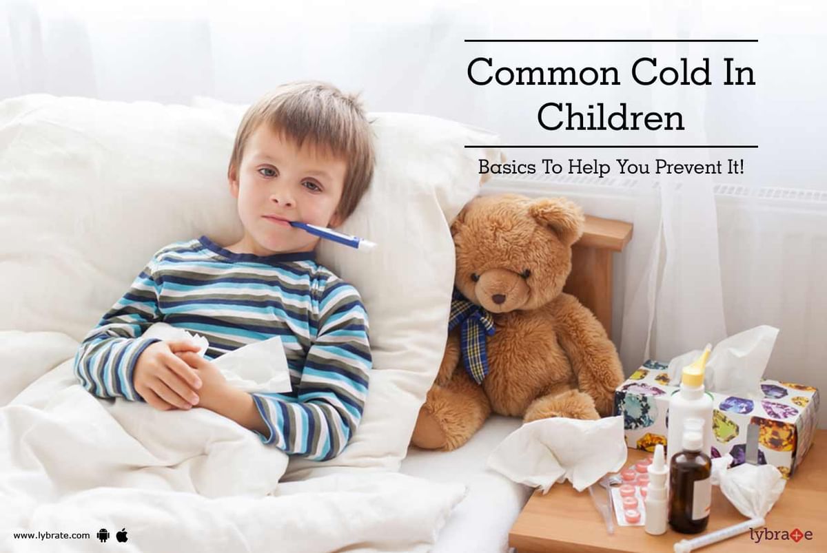 common-cold-in-children-basics-to-help-you-prevent-it-by-dr-ruma