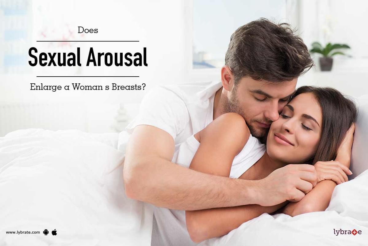 Does Sexual Arousal Enlarge Woman Breasts Size? image