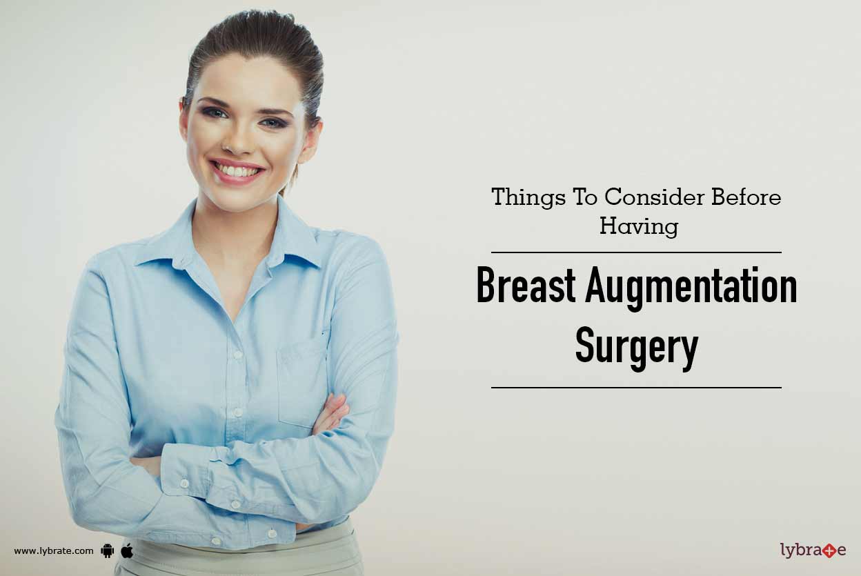 Things To Consider Before Having Breast Augmentation Surgery By Dr Yv Rao Lybrate Things To Consider Before Having Breast Augmentation Surgery By Dr Yv Rao Lybrate
