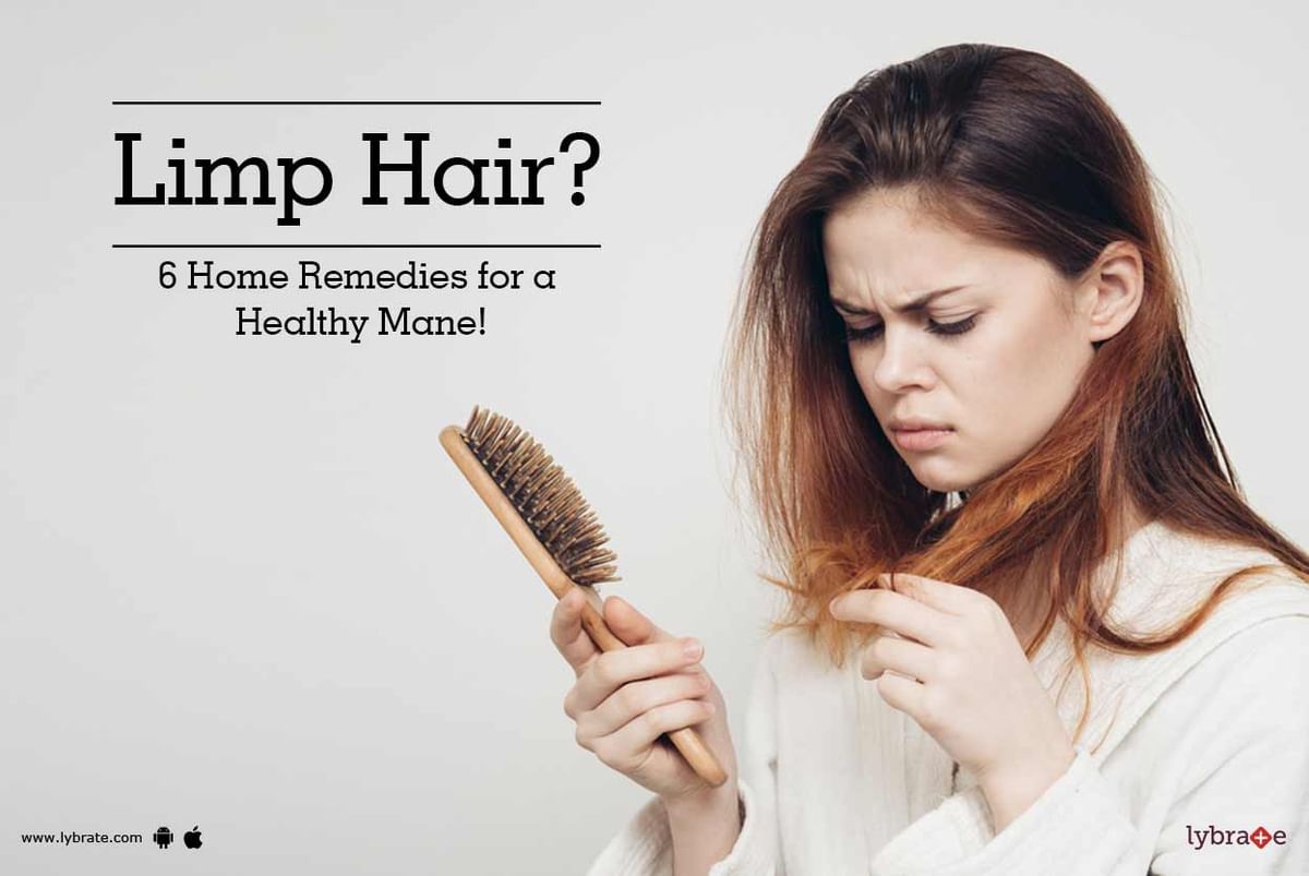 Limp Hair? 6 Home Remedies for a Healthy Mane! - By Kaya Skin Clinic | Lybrate Limp Hair? 6 Home Remedies for a Healthy Mane! - By Kaya Skin Clinic | Lybrate