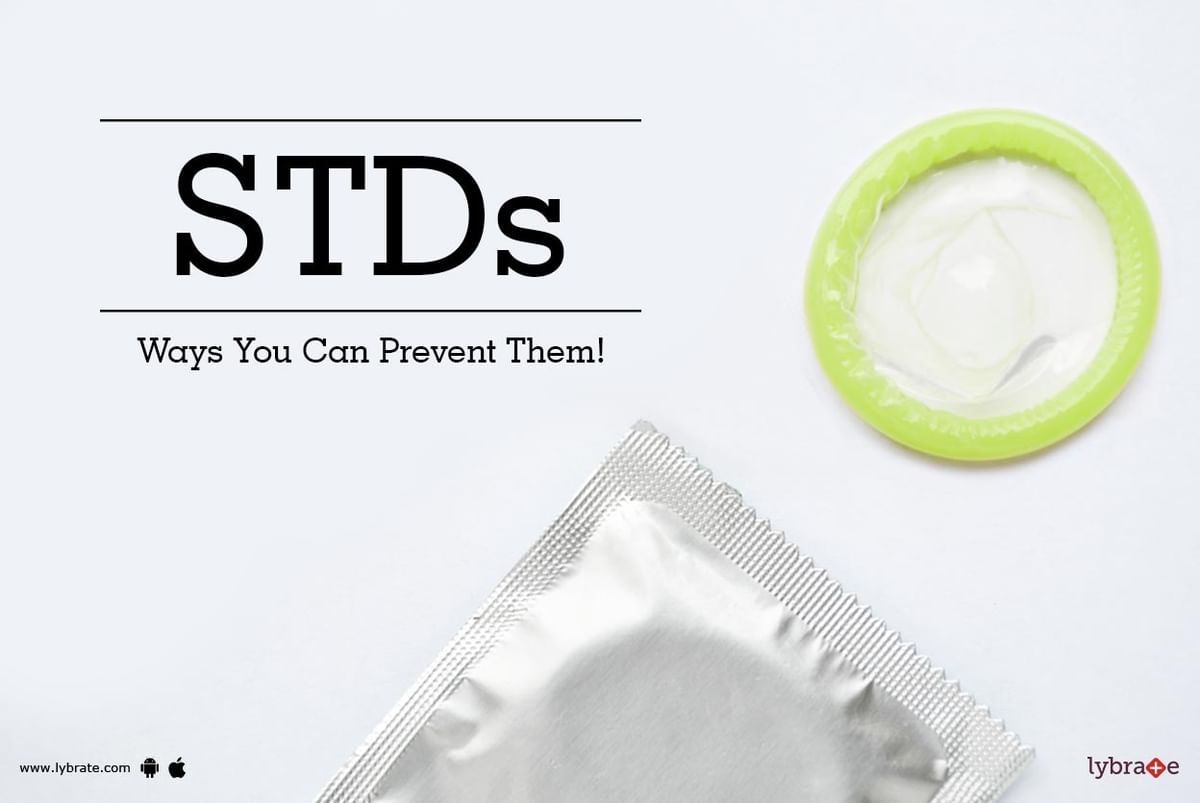 Stds Ways You Can Prevent Them By Dr Ajay Kumar Pujala Lybrate 