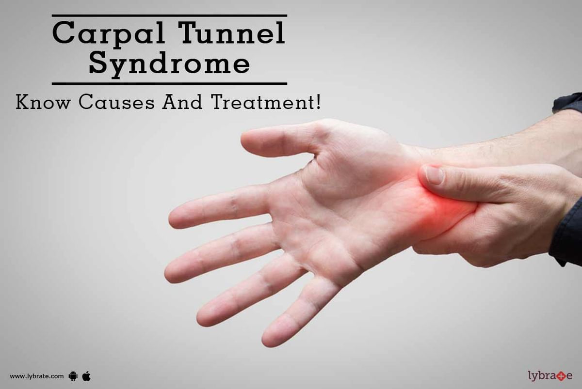 Carpal Tunnel Syndrome - Know Causes And Treatment! - By Dr. Anuradha ...