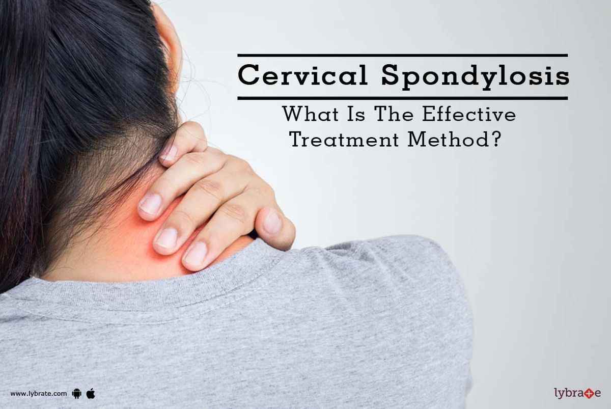 Cervical Spondylosis - What Is The Effective Treatment Method? - By Dr ...