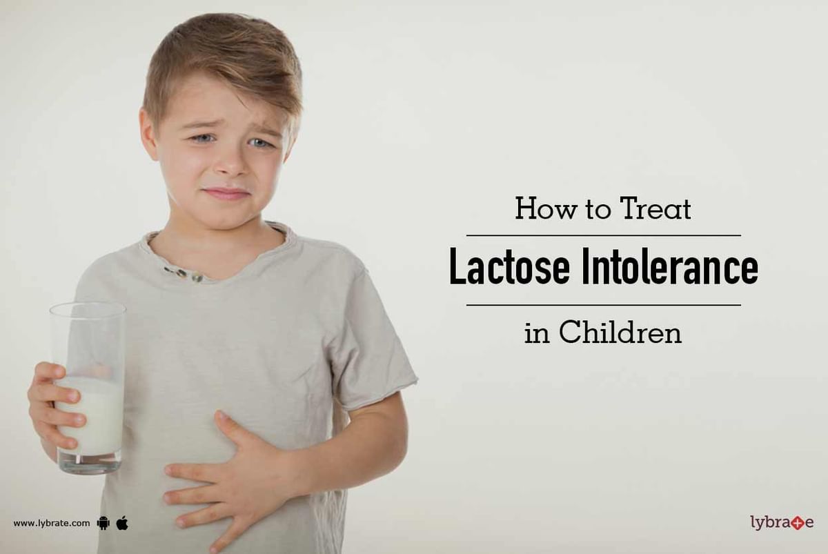 How to Treat Lactose Intolerance in Children By Dr. Jinendra Kumar Jain Lybrate