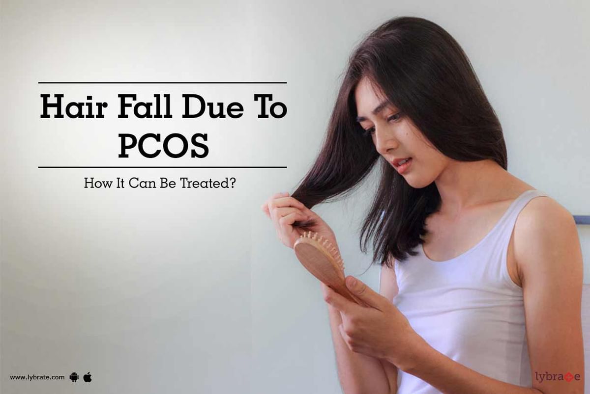 Hair Fall Due To PCOS - How It Can Be Treated? - By Dr. Rohit Shah | Lybrate