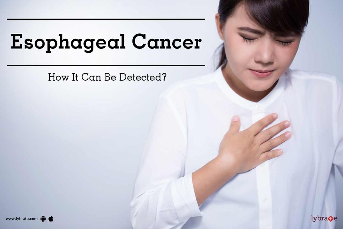 Esophageal Cancer - How It Can Be Detected? - By Dr. Aloy J Mukherjee ...