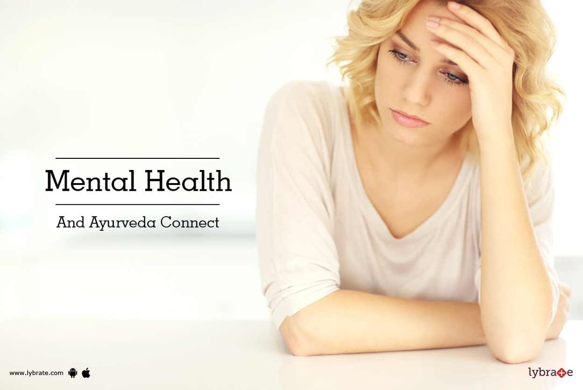 Mental Health And Ayurveda Connect - By Dr. Dinesh Rawal | Lybrate