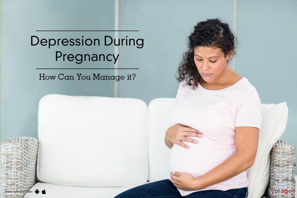 Depression During Pregnancy - How Can You Manage It? - By Dr. Jatinder ...