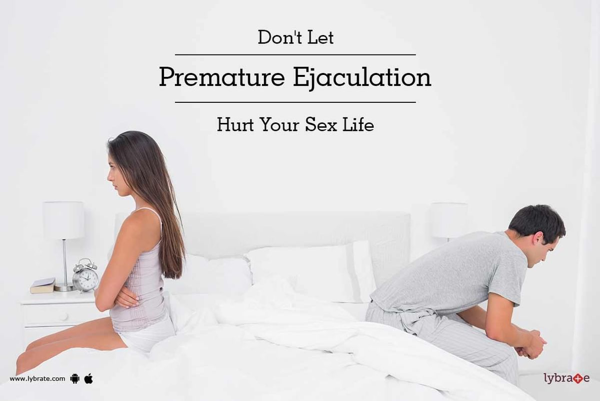 Dont Let Premature Ejaculation Hurt Your Sex Life