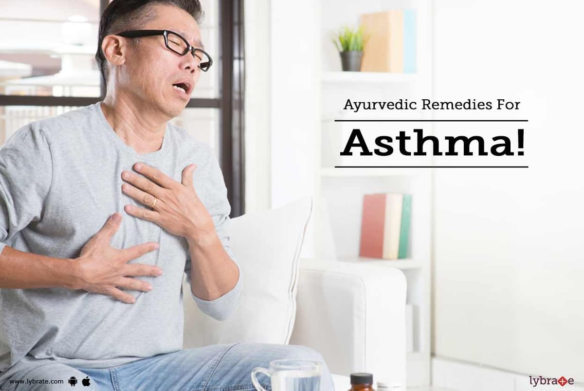 Ayurvedic Remedies For Asthma By Dr. Pardeep Sharma Lybrate