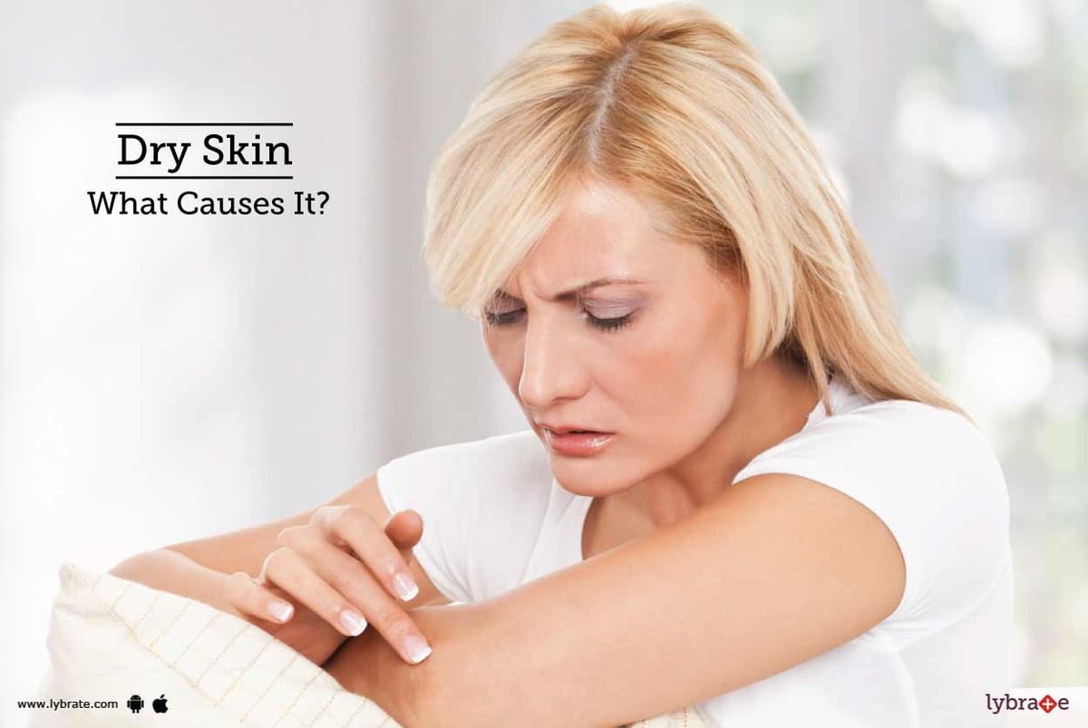 Dry Skin - What Causes It? - By Dr. Prakash B. Katariya ( Laser Doctor ...