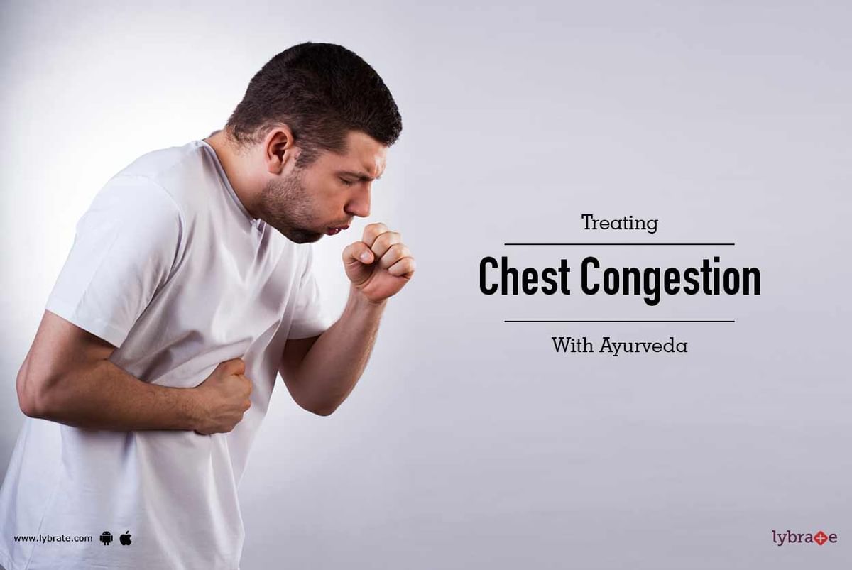 Ayurvedic Medicine for Chest Congestion Treatment By Dr. Pratik