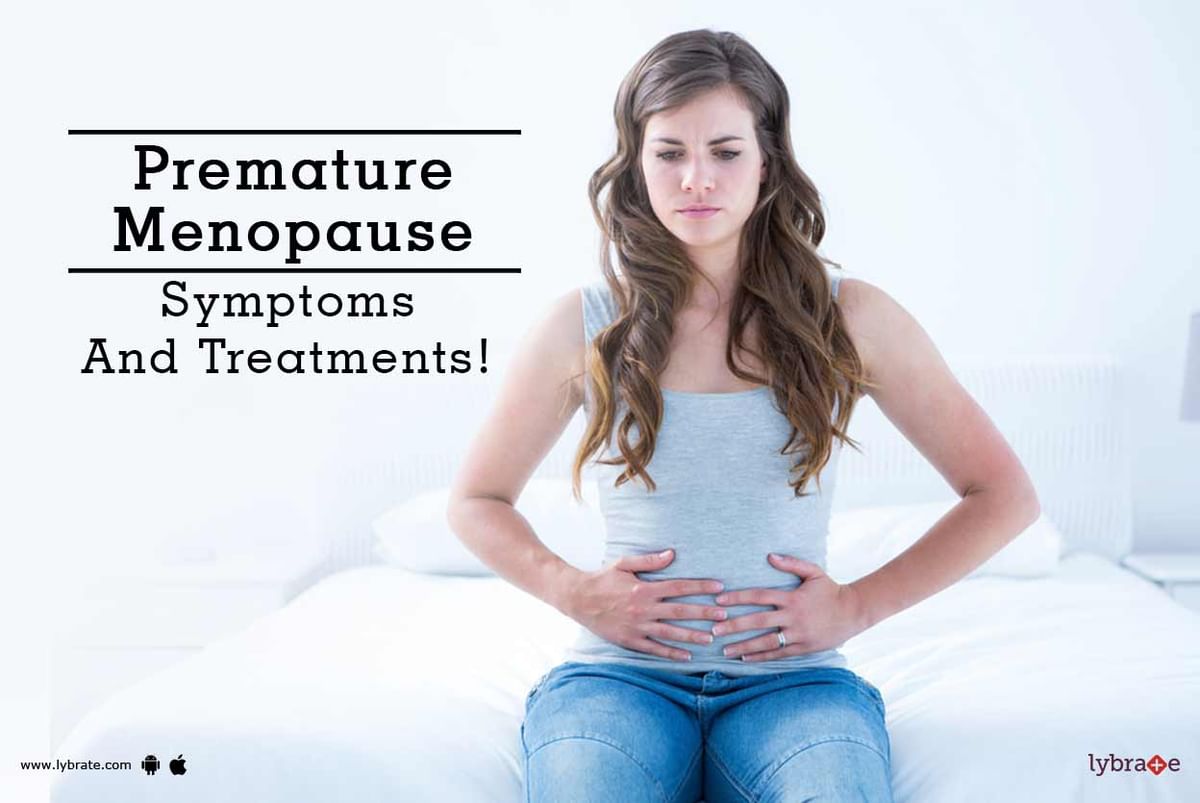 Premature Menopause - Symptoms And Treatments! - By Dr. Piyush Malhotra ...