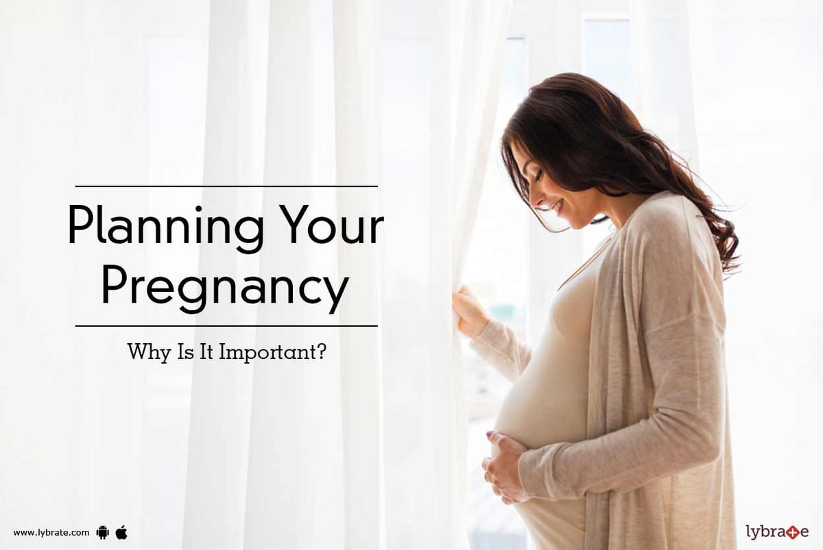 Planning Your Pregnancy - Why Is It Important? - By Dr. Kiranjeet Kaur ...