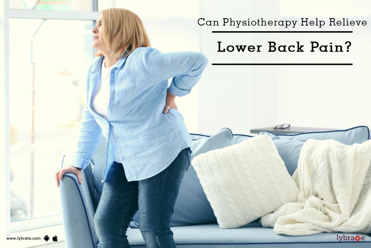 Can Physiotherapy Help Relieve Lower Back Pain? - By Dr. Swati Sagar ...