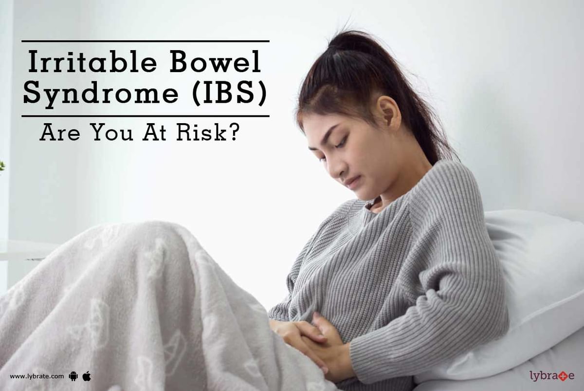 Irritable Bowel Syndrome (IBS) - Are You At Risk? - By Dr. Sunaina ...