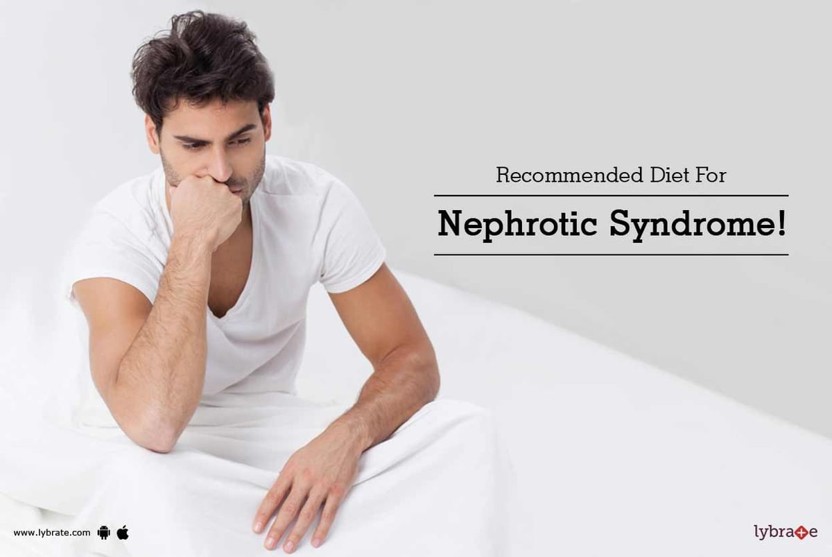 recommended-diet-for-nephrotic-syndrome-by-dr-sandip-prabhakar