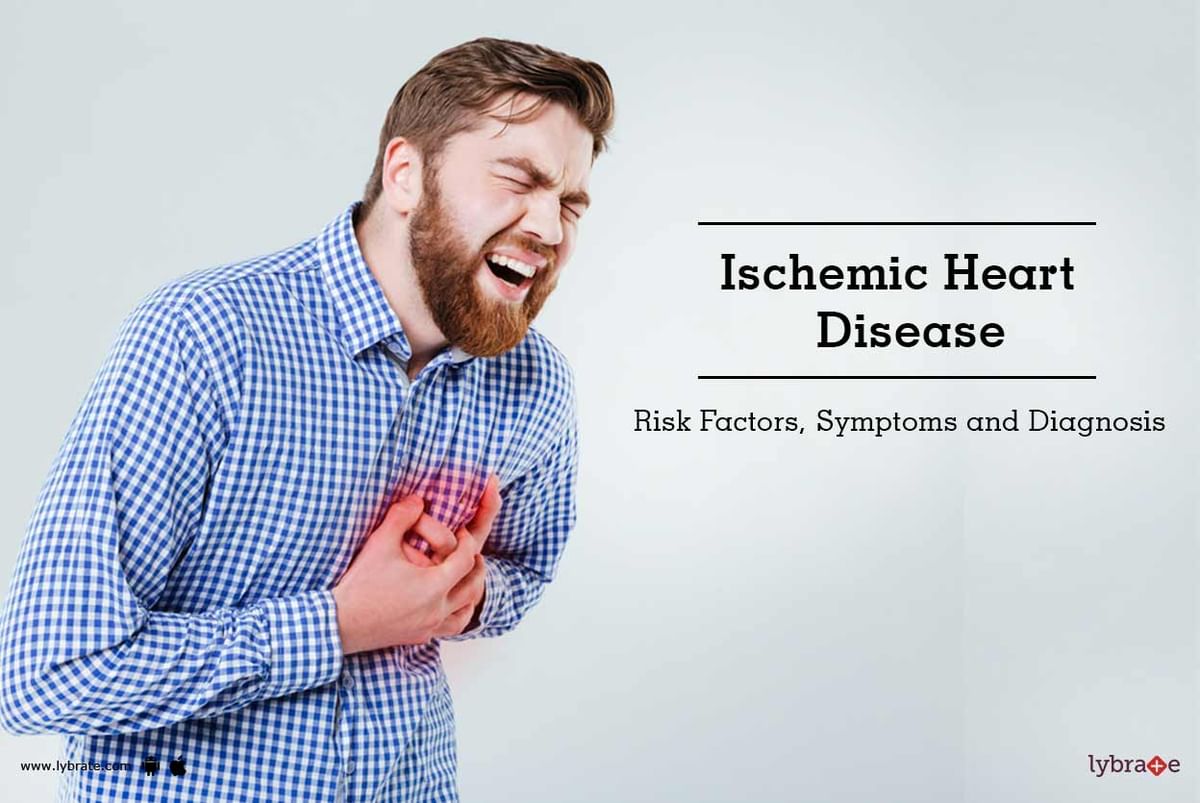 Ischemic Heart Disease - Risk Factors, Symptoms and Diagnosis - By Dr ...